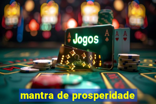 mantra de prosperidade